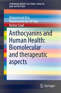 Imagen de portada: Anthocyanins and Human Health: Biomolecular and therapeutic aspects 9783319264547