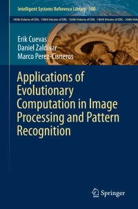 Titelbild: Applications of Evolutionary Computation in Image Processing and Pattern Recognition 9783319264608