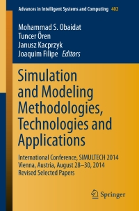 Cover image: Simulation and Modeling Methodologies, Technologies and Applications 9783319264691