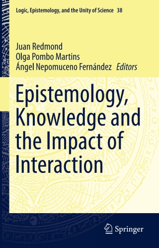 Cover image: Epistemology, Knowledge and the Impact of Interaction 9783319265049