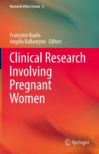 Cover image: Clinical Research Involving Pregnant Women 9783319265100