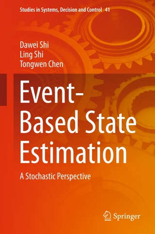 صورة الغلاف: Event-Based State Estimation 9783319266046