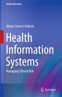 表紙画像: Health Information Systems 9783319266107