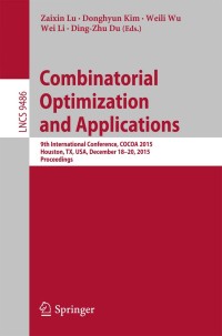 Imagen de portada: Combinatorial Optimization and Applications 9783319266251