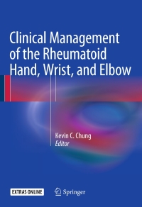 Cover image: Clinical Management of the Rheumatoid Hand, Wrist, and Elbow 9783319266589