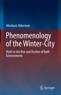 Cover image: Phenomenology of the Winter-City 9783319266992