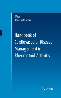 صورة الغلاف: Handbook of Cardiovascular Disease Management in Rheumatoid Arthritis 9783319267807