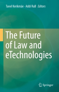 Titelbild: The Future of Law and eTechnologies 9783319268941
