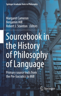 صورة الغلاف: Sourcebook in the History of Philosophy of Language 9783319269061