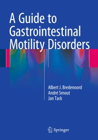 Cover image: A Guide to Gastrointestinal Motility Disorders 9783319269368
