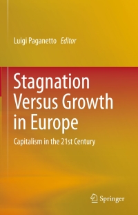 Cover image: Stagnation Versus Growth in Europe 9783319269511
