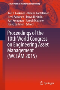 صورة الغلاف: Proceedings of the 10th World Congress on Engineering Asset Management (WCEAM 2015) 9783319270623