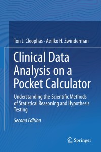Cover image: Clinical Data Analysis on a Pocket Calculator 2nd edition 9783319271033