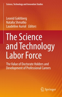 Imagen de portada: The Science and Technology Labor Force 9783319272085