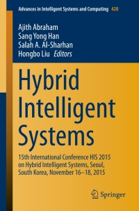 Cover image: Hybrid Intelligent Systems 9783319272207