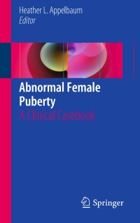 Titelbild: Abnormal Female Puberty 9783319272238