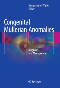 Cover image: Congenital Müllerian Anomalies 9783319272290
