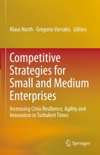 Cover image: Competitive Strategies for Small and Medium Enterprises 9783319273013