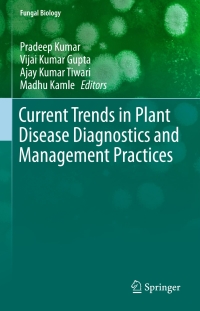 Cover image: Current Trends in Plant Disease Diagnostics and Management Practices 9783319273105