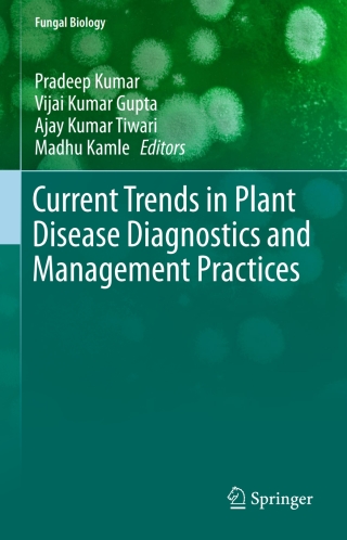 صورة الغلاف: Current Trends in Plant Disease Diagnostics and Management Practices 9783319273105