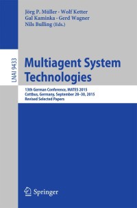 صورة الغلاف: Multiagent System Technologies 9783319273426