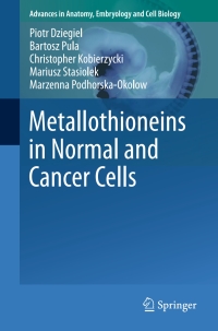 Imagen de portada: Metallothioneins in Normal and Cancer Cells 9783319274713