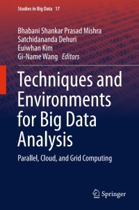 Cover image: Techniques and Environments for Big Data Analysis 9783319275185