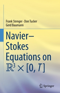 Cover image: Navier–Stokes Equations on R3 × [0, T] 9783319275246