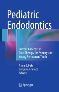 Imagen de portada: Pediatric Endodontics 9783319275512