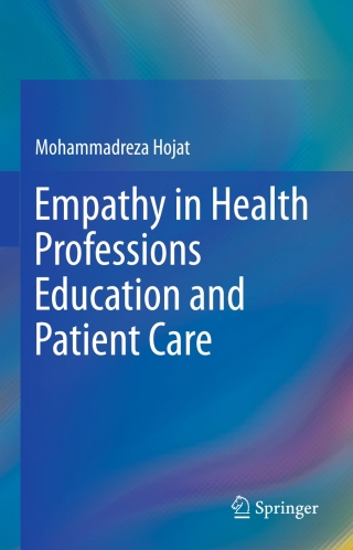 صورة الغلاف: Empathy in Health Professions Education and Patient Care 9783319276243