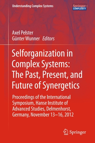 Cover image: Selforganization in Complex Systems: The Past, Present, and Future of Synergetics 9783319276335