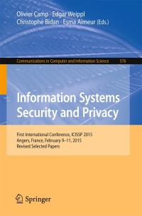 Cover image: Information Systems Security and Privacy 9783319276670