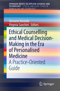 Immagine di copertina: Ethical Counselling and Medical Decision-Making in the Era of Personalised Medicine 9783319276885