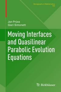 Immagine di copertina: Moving Interfaces and Quasilinear Parabolic Evolution Equations 9783319276977