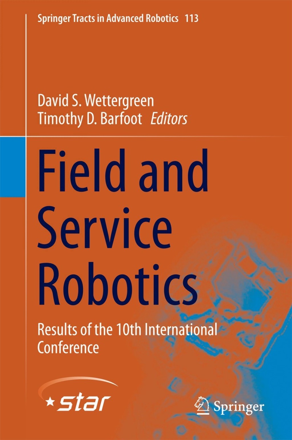 Field and Service Robotics Results of the 10th International Conference