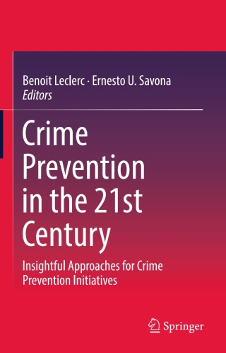 Cover image: Crime Prevention in the 21st Century 9783319277912