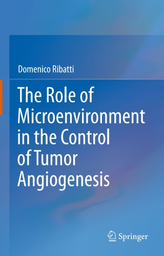 Imagen de portada: The Role of Microenvironment in the Control of Tumor Angiogenesis 9783319278186