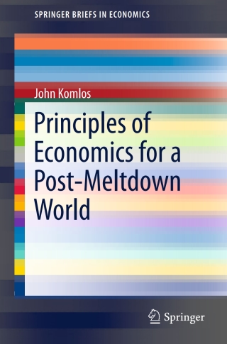 Cover image: Principles of Economics for a Post-Meltdown World 9783319278278