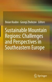 Omslagafbeelding: Sustainable Mountain Regions: Challenges and Perspectives in Southeastern Europe 9783319279039