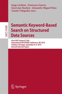 صورة الغلاف: Semantic Keyword-based Search on Structured Data Sources 9783319279312