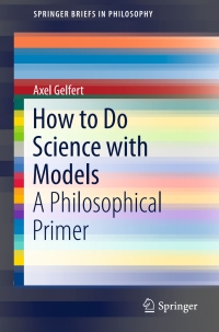 Cover image: How to Do Science with Models 9783319279527