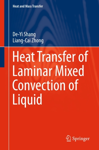 Imagen de portada: Heat Transfer of Laminar Mixed Convection of Liquid 9783319279589