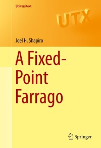 Cover image: A Fixed-Point Farrago 9783319279763