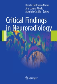 Imagen de portada: Critical Findings in Neuroradiology 9783319279855