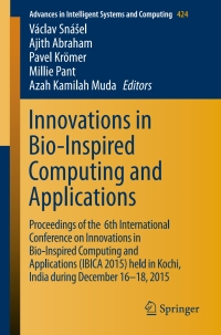 Cover image: Innovations in Bio-Inspired Computing and Applications 9783319280301