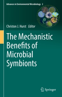 Immagine di copertina: The Mechanistic Benefits of Microbial Symbionts 9783319280660