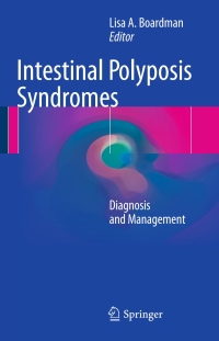 Omslagafbeelding: Intestinal Polyposis Syndromes 9783319281018