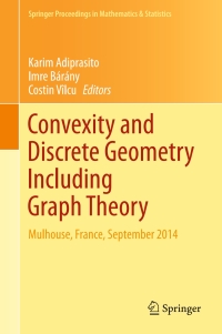 Cover image: Convexity and Discrete Geometry Including Graph Theory 9783319281841