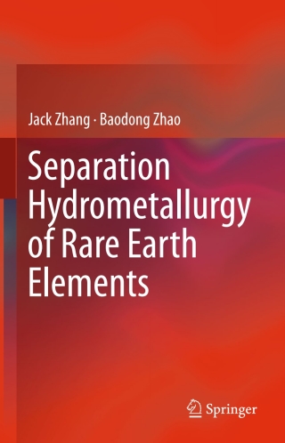 Cover image: Separation Hydrometallurgy of Rare Earth Elements 9783319282336