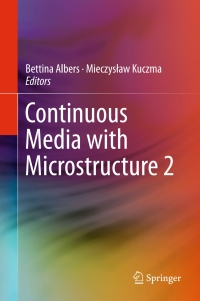 Omslagafbeelding: Continuous Media with Microstructure 2 9783319282398